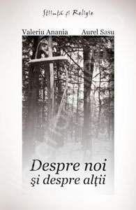 Despre noi si despre altii